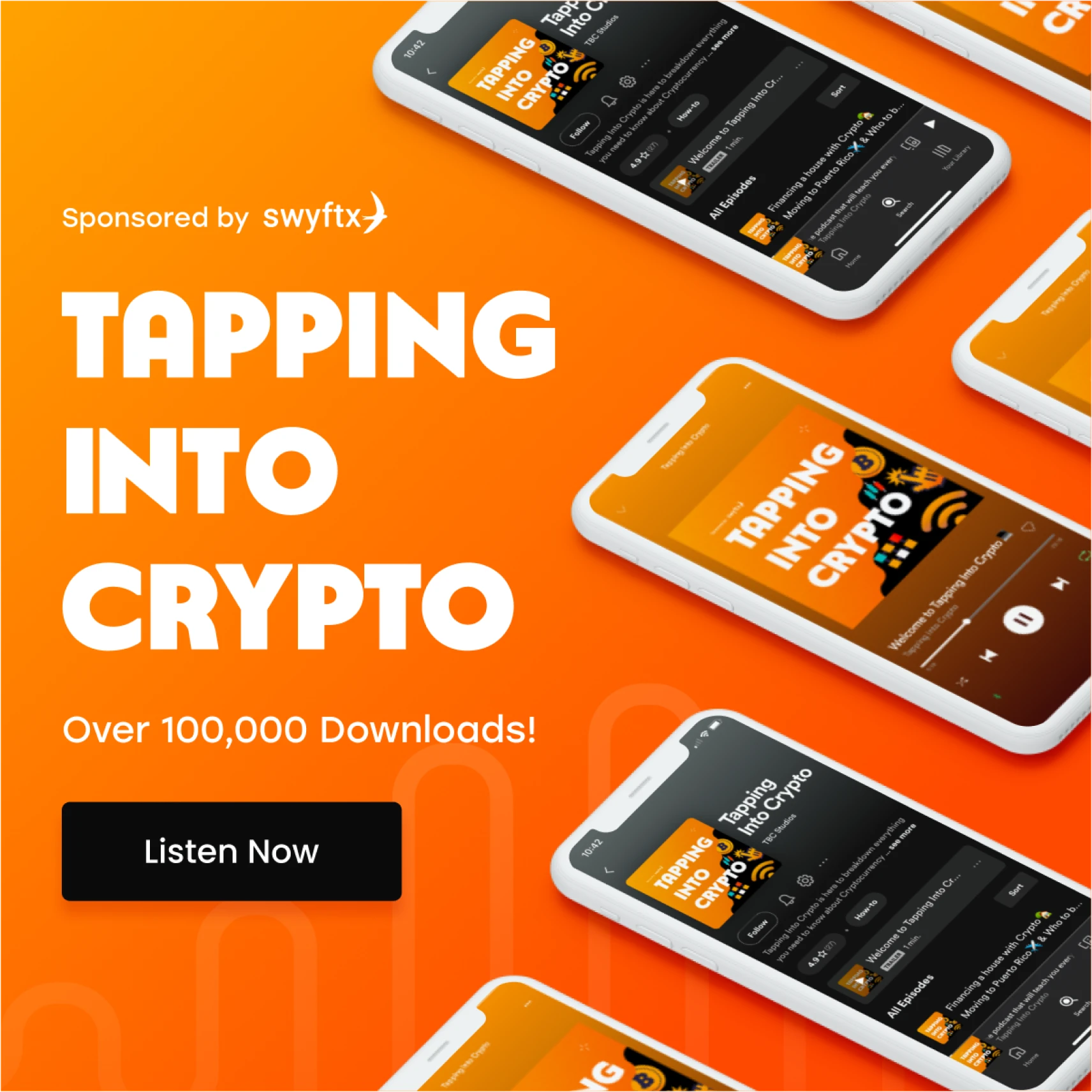 Tapping into Crypto podcast campaign celebrating over 100,000 downloads